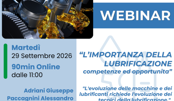(Italiano) WEBINAR GRATUITO – L’IMPORTANZA DELLA LUBRIFICAZIONE: competenze ed opportunità